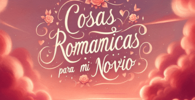 cosas romanticas para decirle a mi novio 945a